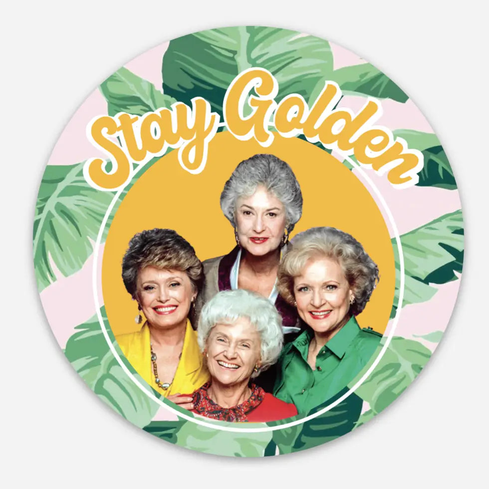 Stay Golden Sticker- Girls