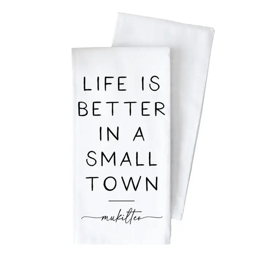 Better in A Small Town Custom Tea Towel