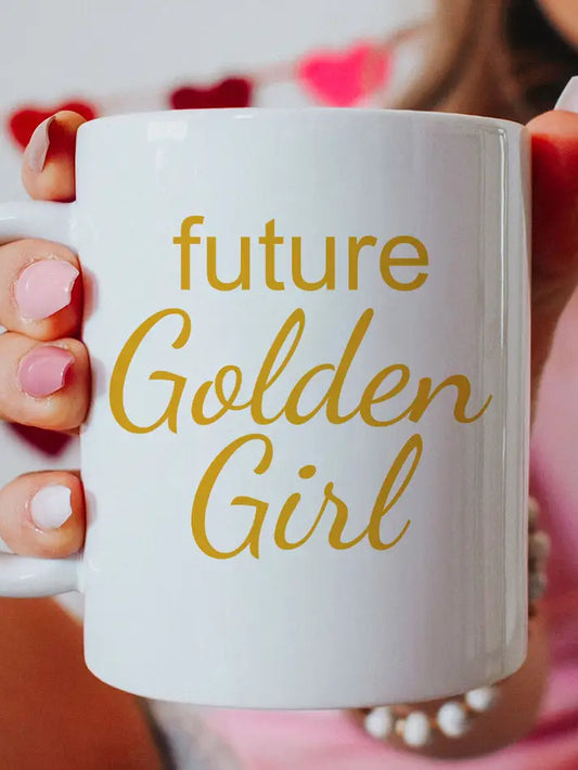 Future Golden Girl - Funny Pop Culture Trendy Coffee Mug 11oz White